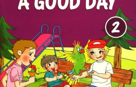 English Adventure Readers: A Good Day برای یادگیری زبان